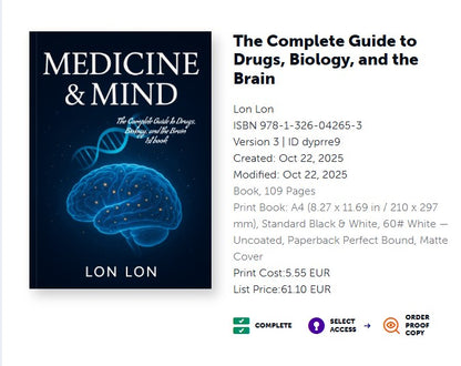 The Complete Guide to Drugs, Biology, and the Brain